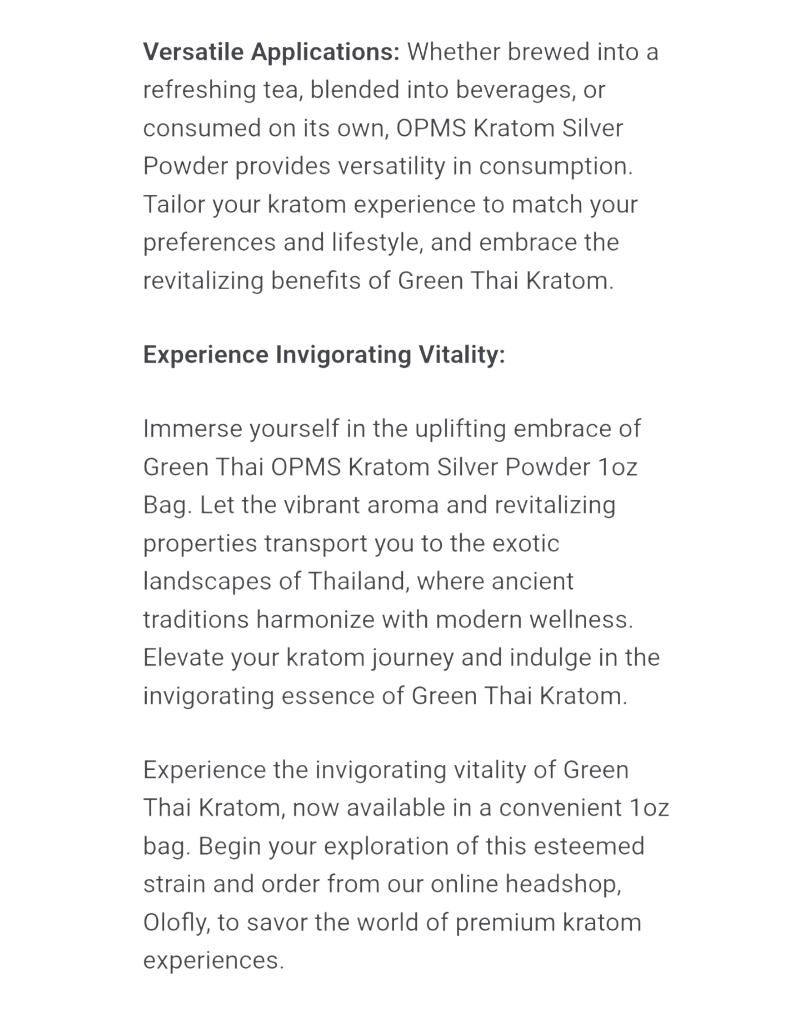 OPMS Silver Green Thai Kratom Powder view 4